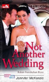 Image of NOT ANOTHER WEDDING