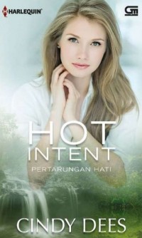 Image of HOT INTENT:PERTARUNGAN HATI