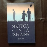 Image of SEGITIGA CINTA DUA DUNIA