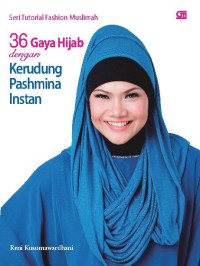 Image of 36 GAYA HIJAB DENGAN KERUDUNG PASHMINA