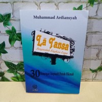 Image of LA TANSA : JANGANLAH ENGKAU LUPA