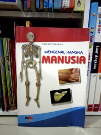 Image of MENGENAL RANGKA MANUSIA