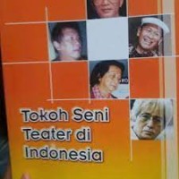 Image of TOKOH SENI TEATER DI INDONESIA