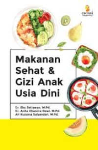Image of MAKANAN SEHAT & GIZI ANAK USIA DINI