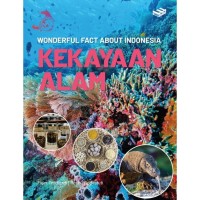 Image of KEKAYAAN ALAM : WONDERFUL FACTS OF INDONESIA